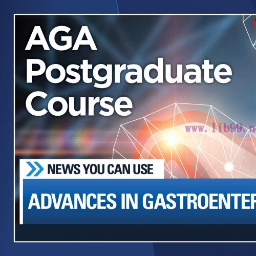 [AME]American Gastroenterological Association Postgraduate Course 2023 (CME VIDEOS)
