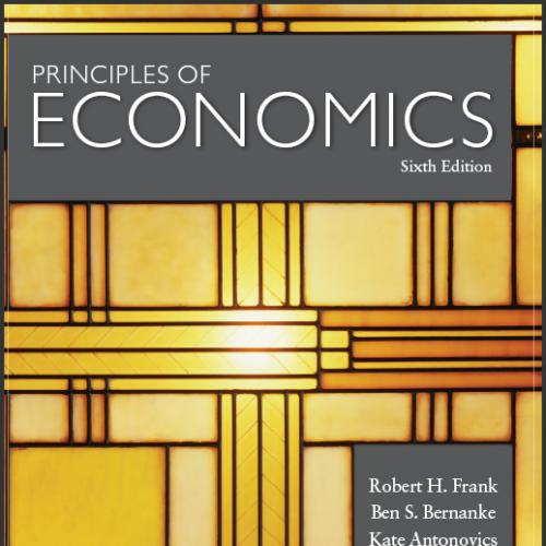 (Test Bank)Principles of Economics 6th Editin by Frank.zip