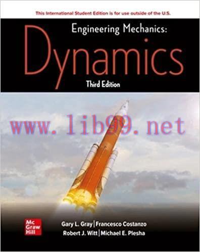 [PDF]Engineering Mechanics Dynamics 3rd Edition [Michael E. Plesha]
