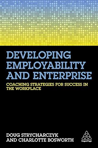 (PDF)Developing Employability and Enterprise Coaching Strategies for Success in the Workplace