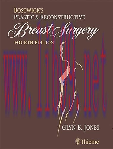 [PDF]Bostwick&rsquo;s Plastic and Reconstructive Breast Surgery, 4th Edition 2 Volumes Set (PDF + 8.4...
