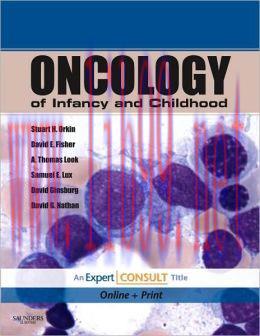 [AME]Oncology of Infancy and Childhood (ORIGINAL PDF from_ Publisher)