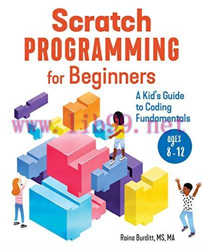 [FOX-Ebook]Scratch Programming for Beginners: A Kid's Guide to Coding Fundamentals