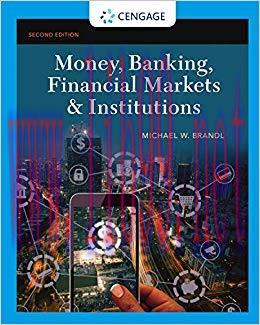 (PDF)Money, Banking, Financial Markets & Institutions (MindTap Course List) 2nd Edition