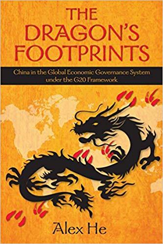 (PDF)The Dragon&rsquo;s Footprints China in the Global Economic Governance System under the G20 Frame...