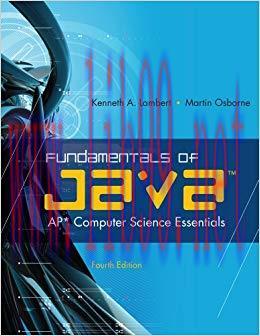 Fundamentals of Java&trade;: AP* Computer Science Essentials &lsquo;004 Edition,