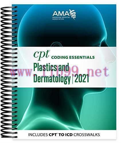[AME]CPT Coding Essentials Plastics and Dermatology 2021 (Original PDF)
