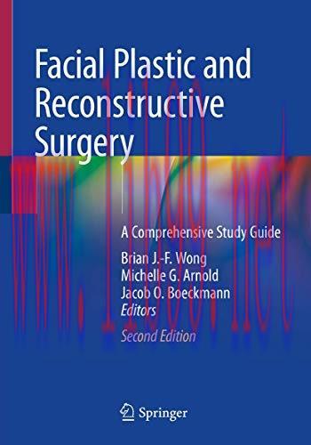 [AME]Facial Plastic and Reconstructive Surgery: A Comprehensive Study Guide, 2nd Edition (Origi...