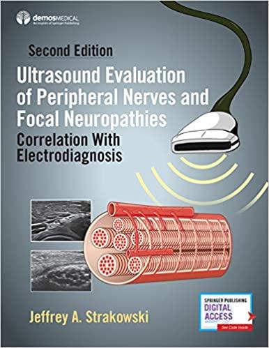 Ultrasound Evaluation of Peripheral Nerves and Focal Neuropathies 2nd Edition