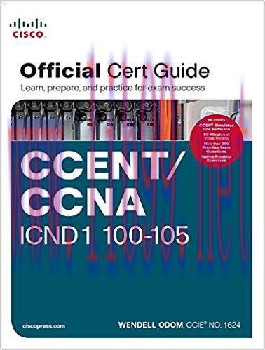 CCENT/CCNA ICND1 100-105 Official Cert Guide 1st Edition,