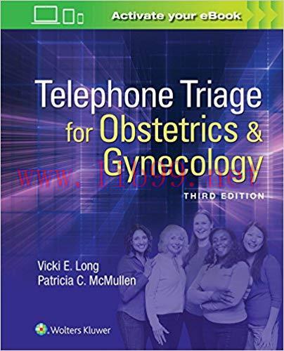 [EPUB]Telephone Triage for Obstetrics and Gynecology 3rd Edition