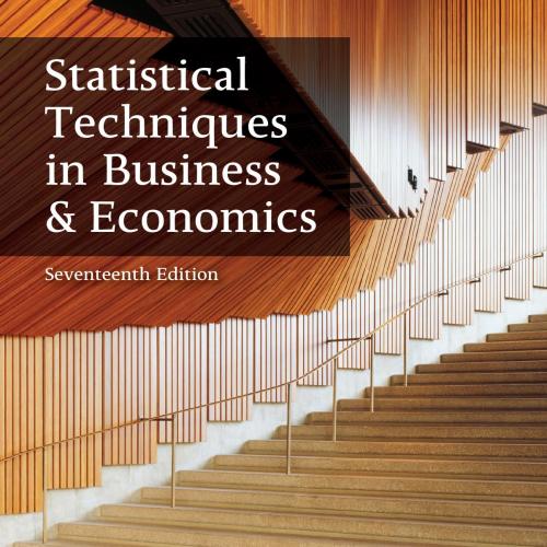 Statistical Techniques in Business and Economics 17th