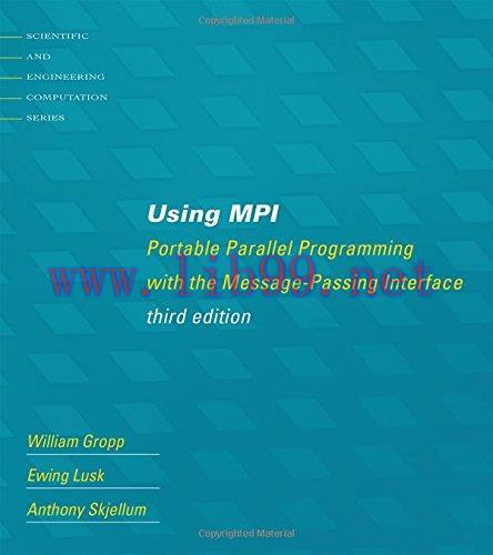 [FOX-Ebook]Using MPI: Portable Parallel Programming with the Message-Passing Interface
