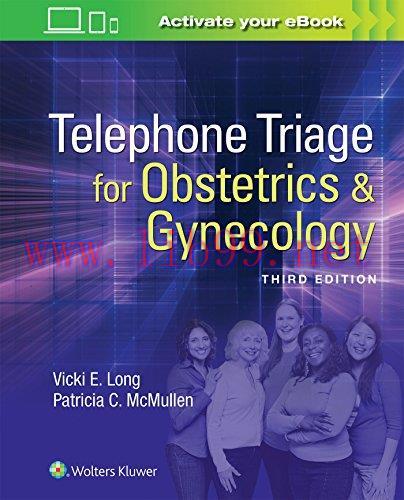 [AME]Telephone Triage for Obstetrics & Gynecology, 3rd Edition (Epub)