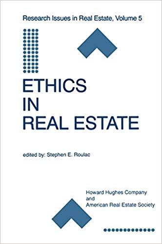 (PDF)Ethics in Real Estate (Research Issues in Real Estate Book 5) 1999 Edition