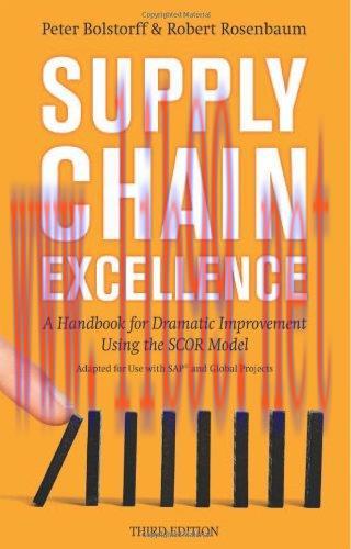 [FOX-Ebook]Supply Chain Excellence: A Handbook for Dramatic Improvement Using the SCOR Model, 3...