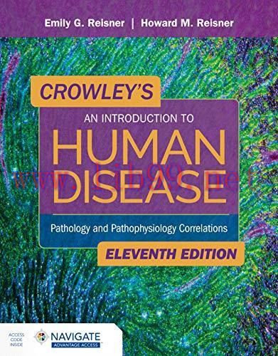 [AME]Crowley&rsquo;s An Introduction to Human Disease: Pathology and Pathophysiology Correlations: Pa...