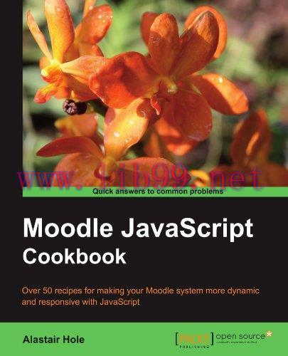 [FOX-Ebook]Moodle JavaScript Cookbook