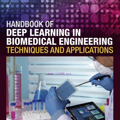 [AME]Handbook of Deep Learning in Biomedical Engineering: Techniques and Applications (EPUB)