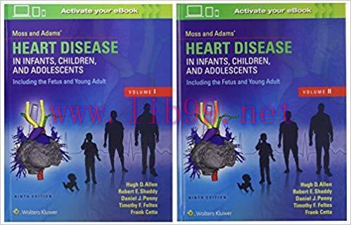 [PDF]Moss and Adams&rsquo; Heart Disease in Infants, Children, and Adolescents, 9E+CHM版