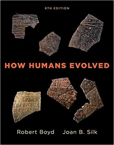 How Humans Evolved Eighth Edition 8th Edition