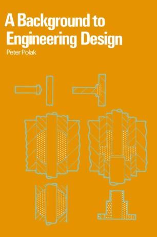 A Background to Engineering Design
