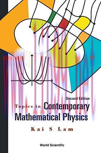 [FOX-Ebook]Topics in Contemporary Mathematical Physics: 2nd Edition