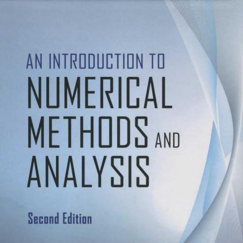 Introduction to Numerical Methods and Analysis, An