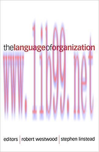 The Language of Organization 1st Edition,