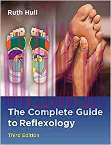 [AME]The Complete Guide to Reflexology 3e (EPUB + Converted PDF)