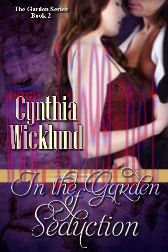 [FOX-Ebook]In the Garden of Seduction (The Garden Series Book 2)