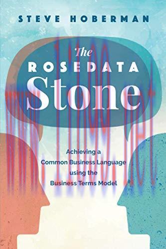 [FOX-Ebook]The Rosedata Stone: Achieving a Common Business Language using the Business Terms Mo...