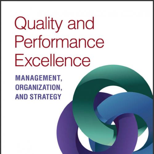 (Test Bank)Quality & Performance Excellence 8th Edition by James R. Evans.zip