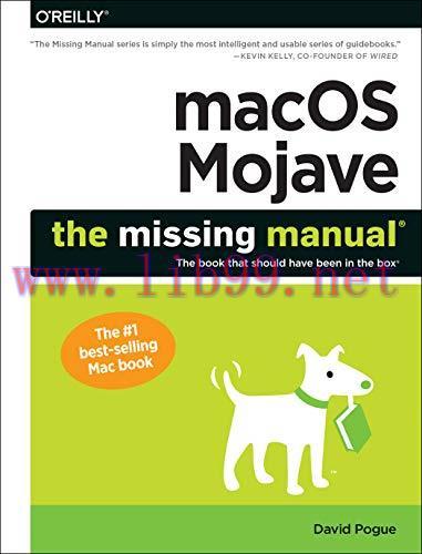 [FOX-Ebook]macOS Mojave: The Missing Manual: The book that should have been in the box