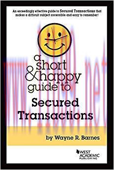 (PDF)A Short & Happy Guide to Secured Transactions (Short & Happy Guides) 1st Edition