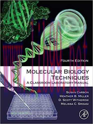 (PDF)Molecular Biology Techniques: A Classroom Laboratory Manual 4th Edition