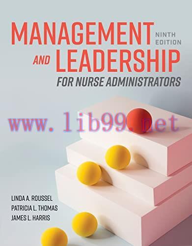 [AME]Management and Leadership for Nurse Administrators, 9th Edition (Original PDF)