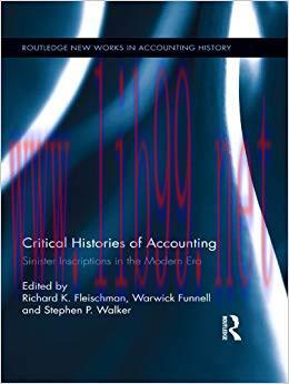 (PDF)Critical Histories of Accounting: Sinister Inscriptions in the Modern Era (Routledge New W...