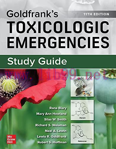 [AME]Study Guide for Goldfrank's Toxicologic Emergencies, 11th Edition (Original PDF)