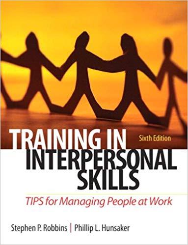 (PDF)Training in Interpersonal Skills TIPS for Managing People at Work 6th Edition