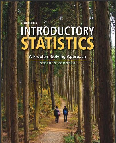 (Test Bank)Introductory Statistics A Problem Solving Approach 2nd Edition by Stephen Kokoska.ex...