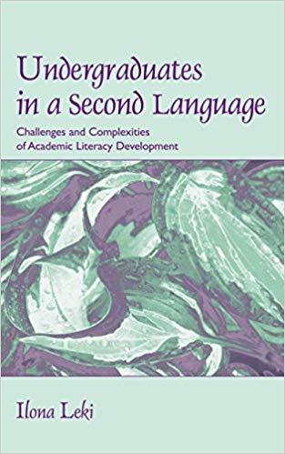 (PDF)Undergraduates in a Second Language Challenges and Complexities of Academic Literacy Devel...