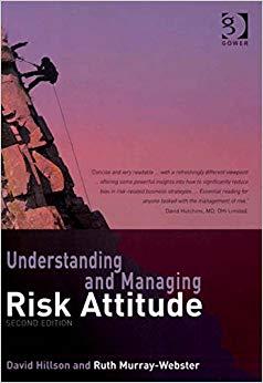 (PDF)Understanding and Managing Risk Attitude 2nd Edition