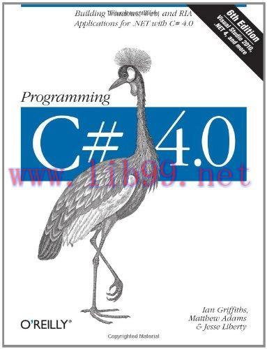 [FOX-Ebook]Programming C# 4.0: Building Windows, Web, and RIA Applications for the .NET 4.0 Fra...