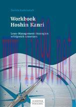 [PDF]Workbook Hoshin Kanri: Lean-Management-Strategien erfolgreich umsetzen