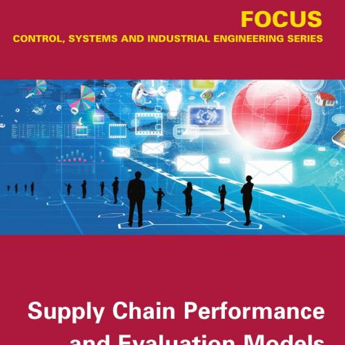 Supply Chain Performance and Evaluation Models
