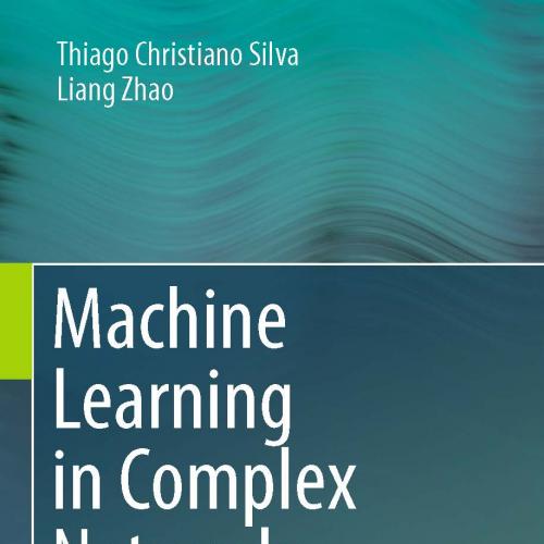 Machine Learning in Complex Networks