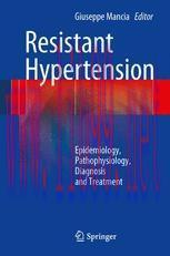 [PDF]Resistant Hypertension: Epidemiology, Pathophysiology, Diagnosis and Treatment
