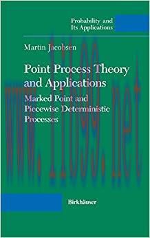 (PDF)Point Process Theory and Applications: Marked Point and Piecewise Deterministic Processes ...