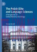 [PDF]The Polish Elite and Language Sciences: A Perspective of Global Historical Sociology